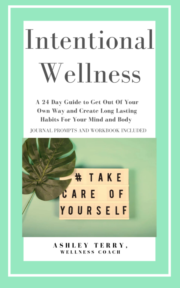 Intentional Wellness - The 6 Week Program